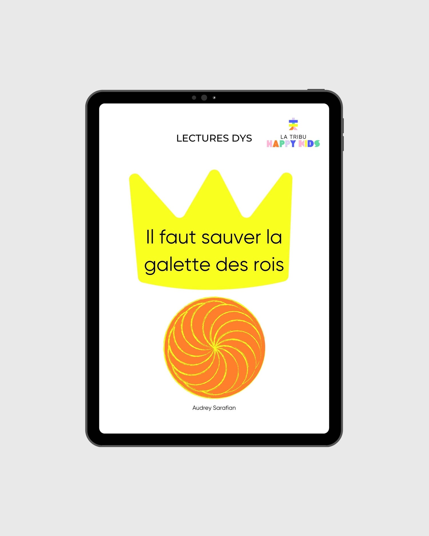 Lectures DYS : Il faut sauver la galette des rois !